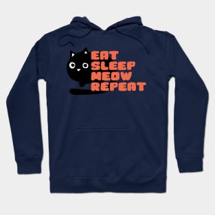 Eat Sleep Meow Repeat Hoodie